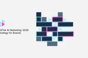 TikTok AI Marketing: 2026 Strategy for Brands